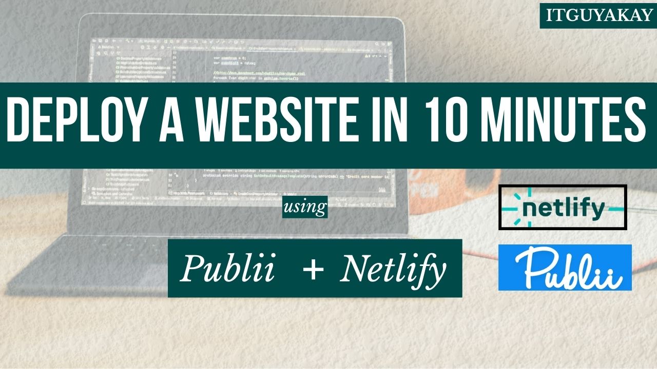 deploy a website in 10 minutes using publii and netlify